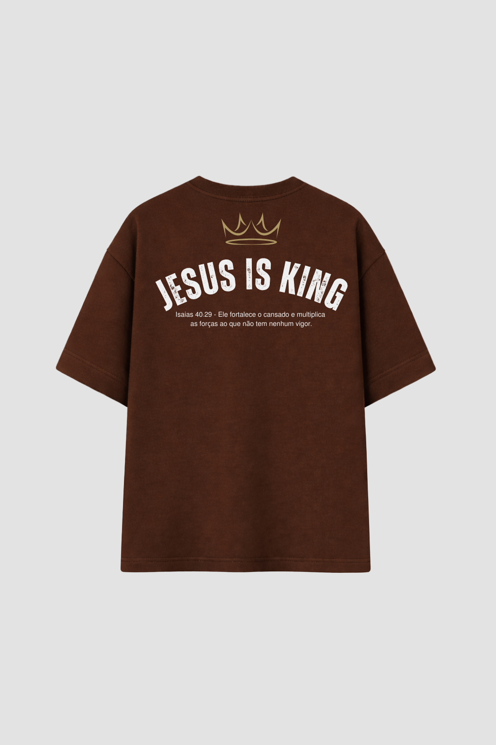 Oversized - Jesus Is King - Isáias